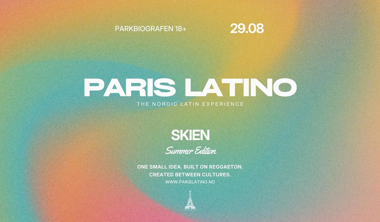 plakat til "Paris Latino Skien Summer Edition"